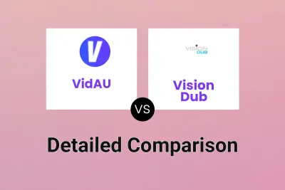 VidAU vs Vision Dub