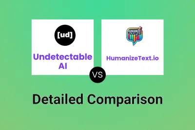 Undetectable AI vs HumanizeText.io