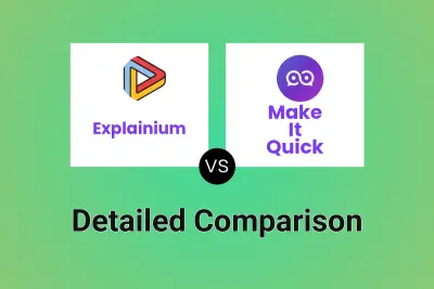 Explainium vs Make It Quick