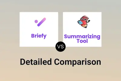 Briefy vs Summarizing Tool