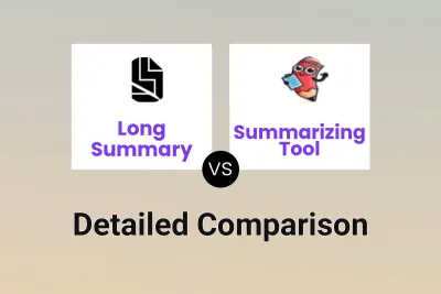 Long Summary vs Summarizing Tool