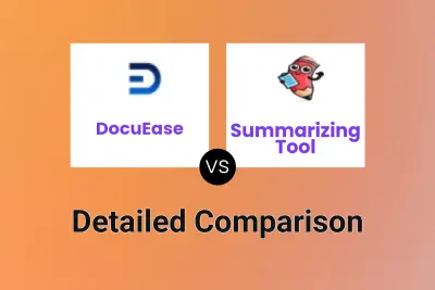 DocuEase vs Summarizing Tool