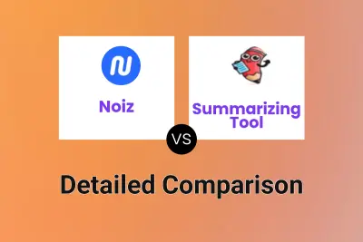 Noiz vs Summarizing Tool