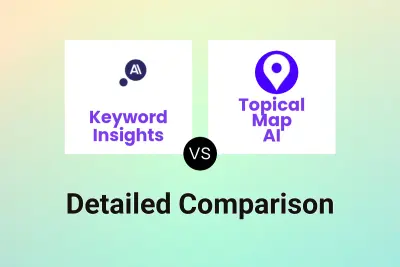 Keyword Insights vs Topical Map AI