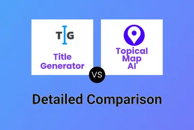 Title Generator vs Topical Map AI