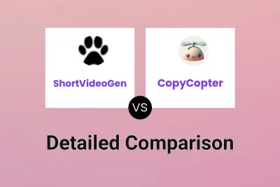 ShortVideoGen vs CopyCopter