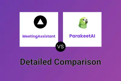 MeetingAssistant vs ParakeetAI