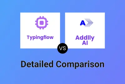 Typingflow vs Addlly AI