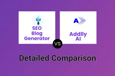 SEO Blog Generator vs Addlly AI