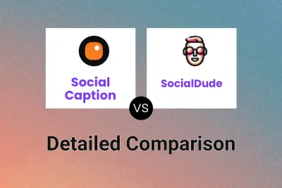 Social Caption vs SocialDude