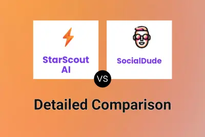 StarScout AI vs SocialDude