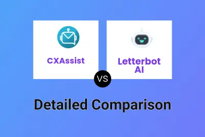 CXAssist vs Letterbot AI