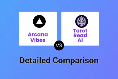 Arcana Vibes vs Tarot Read AI