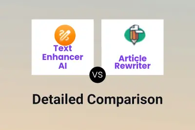 Text Enhancer AI vs Article Rewriter