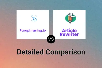 Paraphrasing.io vs Article Rewriter