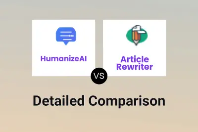 HumanizeAI vs Article Rewriter