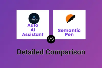 Auto AI Assistant vs Semantic Pen