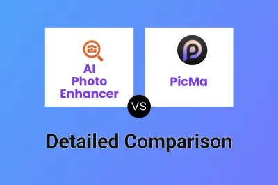 AI Photo Enhancer vs PicMa