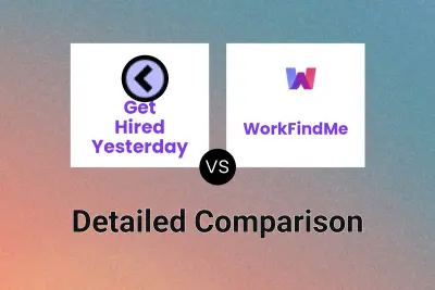 Get Hired Yesterday vs WorkFindMe