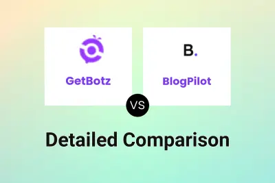 GetBotz vs BlogPilot