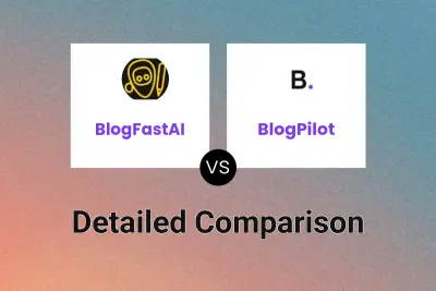 BlogFastAI vs BlogPilot