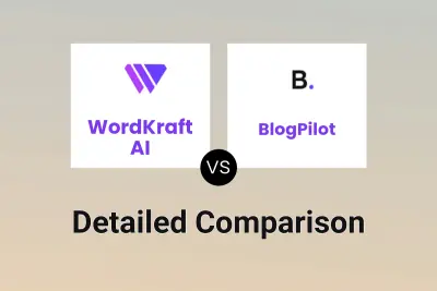 WordKraft AI vs BlogPilot