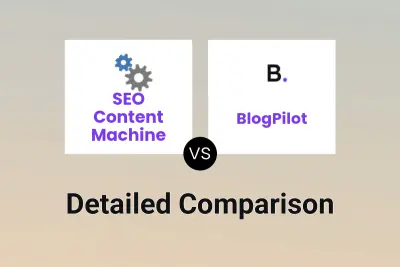 SEO Content Machine vs BlogPilot