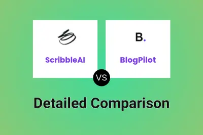 ScribbleAI vs BlogPilot