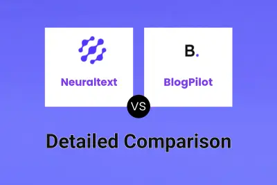 Neuraltext vs BlogPilot