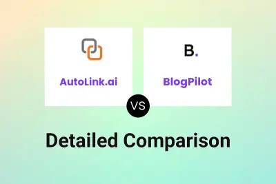 AutoLink.ai vs BlogPilot