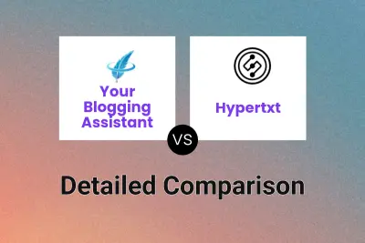 Your Blogging Assistant vs Hypertxt