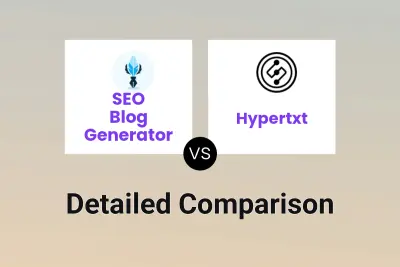 SEO Blog Generator vs Hypertxt