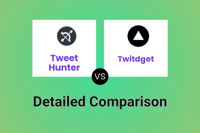 Tweet Hunter vs Twitdget