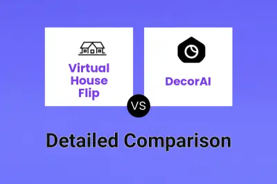 Virtual House Flip vs DecorAI