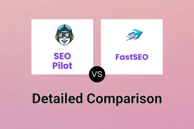 SEO Pilot vs FastSEO