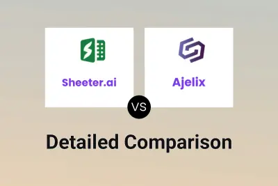 Sheeter.ai vs Ajelix