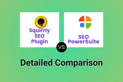 Squirrly SEO Plugin vs SEO PowerSuite