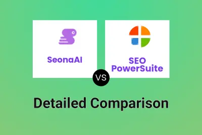 SeonaAI vs SEO PowerSuite