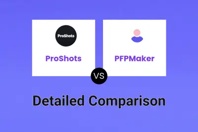 ProShots vs PFPMaker Detailed comparison features, price