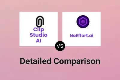 Clip Studio AI vs NoEffort.ai