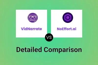 VidNarrate vs NoEffort.ai