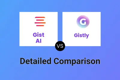 Gist AI vs Gistly