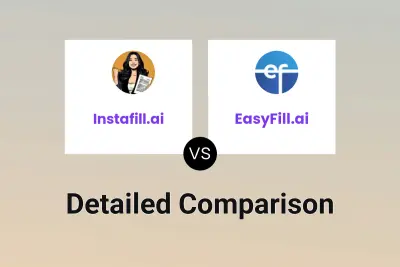 Instafill.ai vs EasyFill.ai