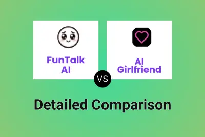 FunTalk AI vs AI Girlfriend