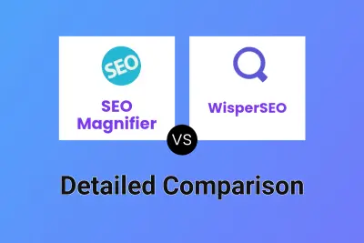 SEO Magnifier vs WisperSEO