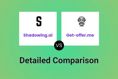 Shadowing.ai vs Get-offer.me