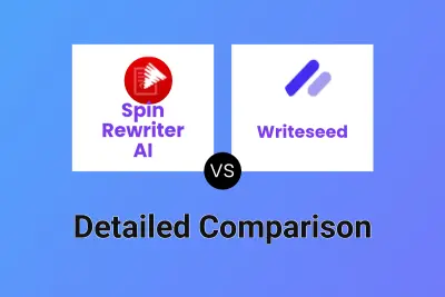 Spin Rewriter AI vs Writeseed