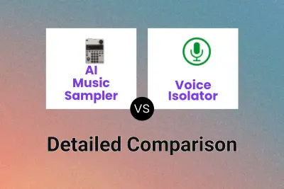 AI Music Sampler vs Voice Isolator