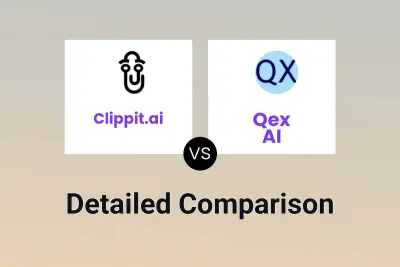 Clippit.ai vs Qex AI