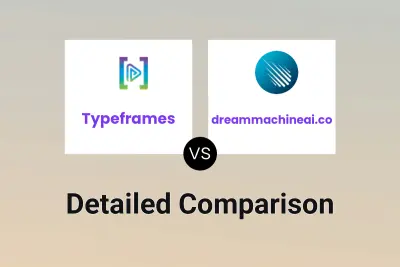 Typeframes vs dreammachineai.co